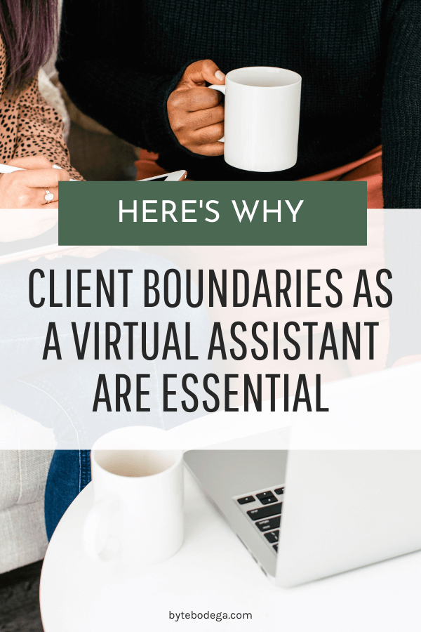 client boundaries for virtual assistants