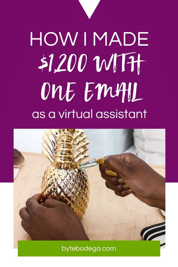 1200 with one email how i made 1,200 dollars as a virtual assistant graphic
