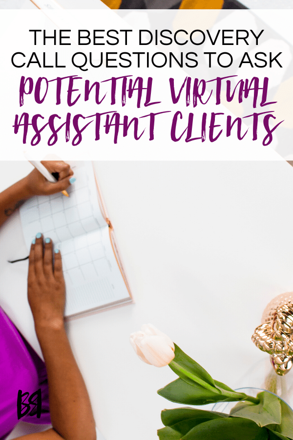 The best discovery call questions to ask potential virtual assistant clients