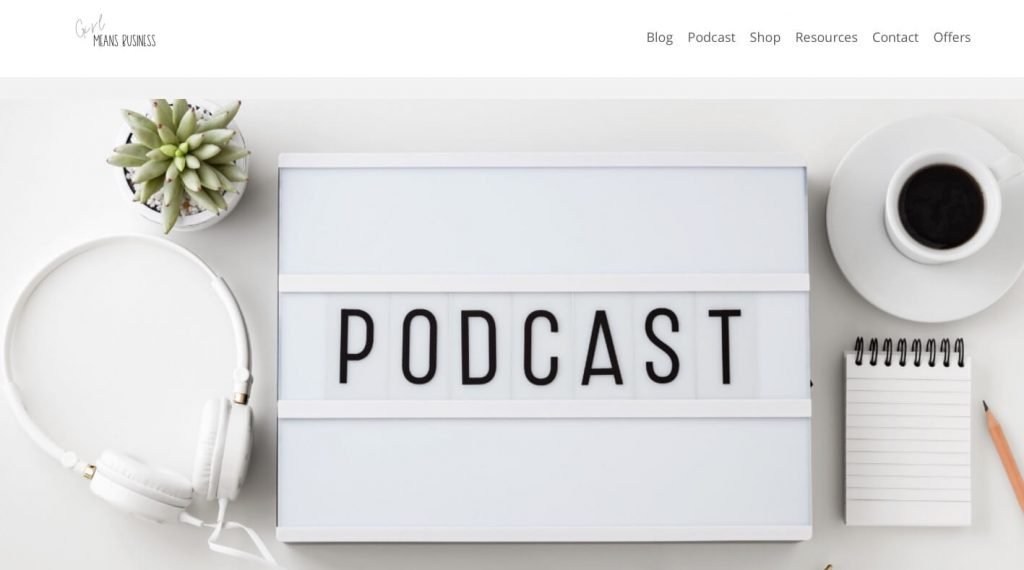 girl means business podcast homepage